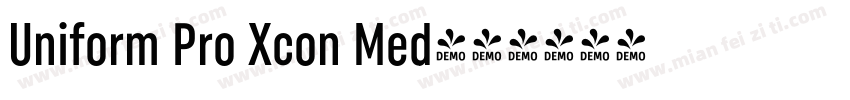 Uniform Pro Xcon Med字体转换